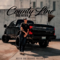 Chase Matthew - County Line (EP)